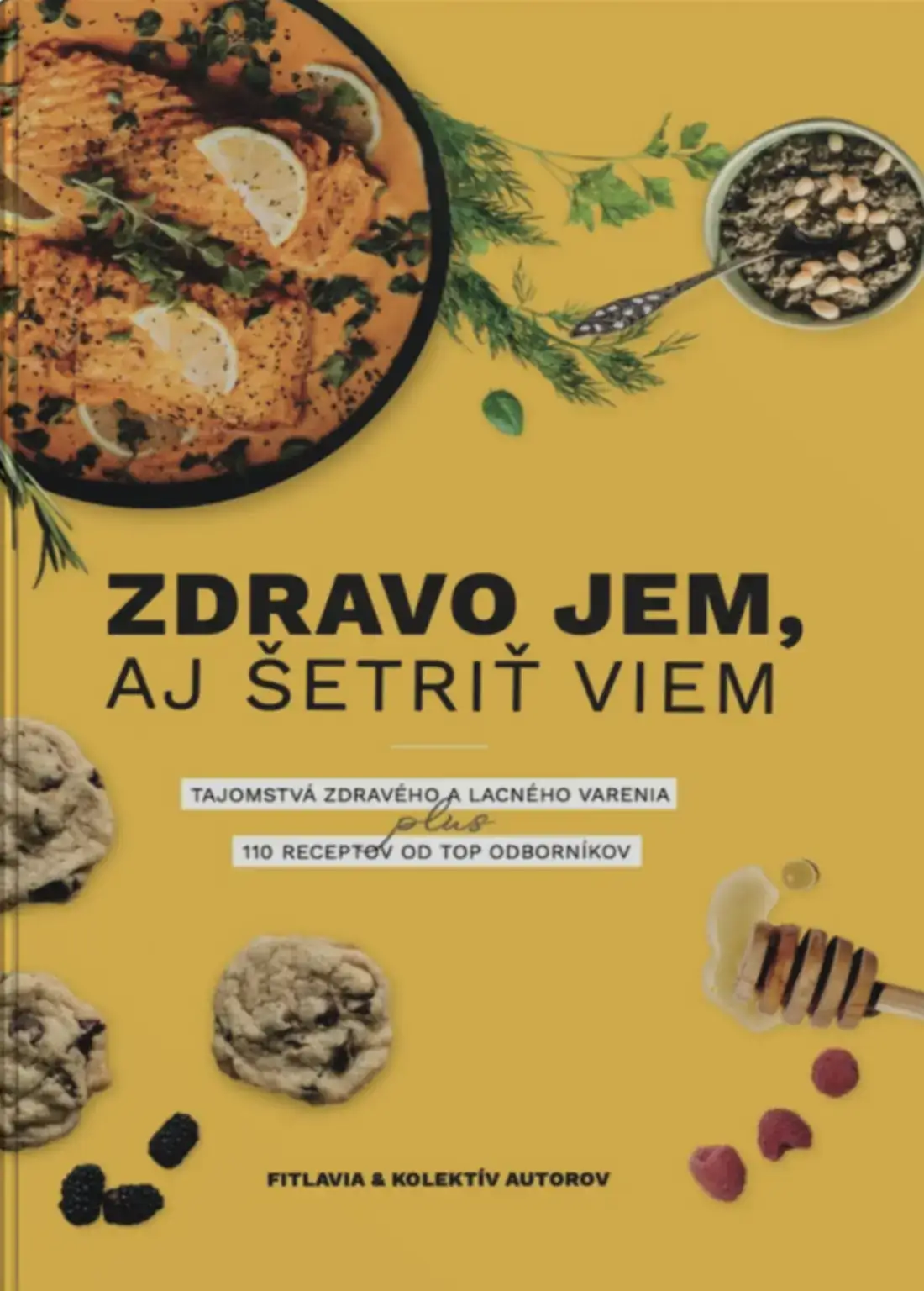 Obálka knihy Zdravo jem aj šetriť viem